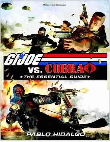 G.i. Joe Vs. Cobra: The Essential Guide (paperback)